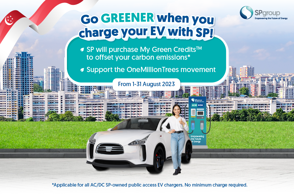 Celebrate National Day by going green! Every kWh charged in August will contribute towards the OneMillionTrees movement!